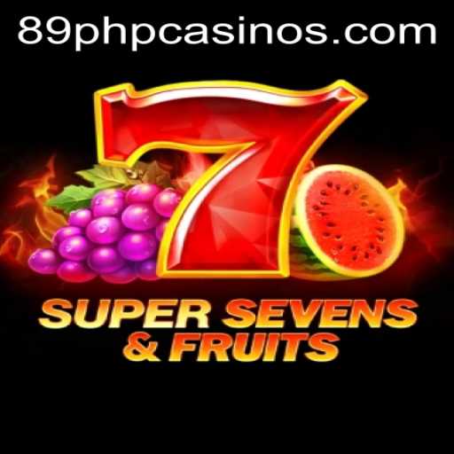 Explore the Exciting World of 7SuperSevensFruits on 89PHP.COM