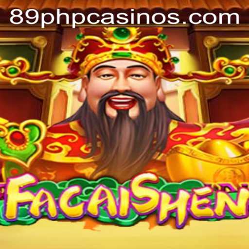 Exploring the Exciting World of FaCaiShen with 89PHP.COM
